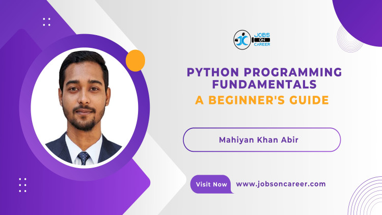 Python Programming Fundamentals: A Beginner's Guide